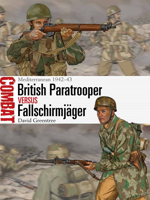 Title details for British Paratrooper vs Fallschirmjager by David Greentree - Available